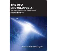 The UFO Encyclopedia, 4th Ed. Volume 1: A-M