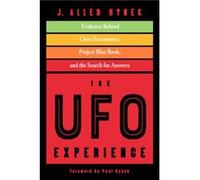 The UFO Experience by J. Allen J. Allen Hynek Hynek J. Allen J. Allen Hynek Hynek (Auteur)