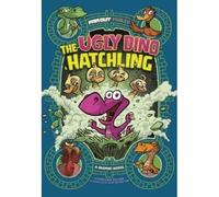 The Ugly Dino Hatchling
