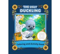 The Ugly Duckling Coloring Book.: Classic Fairy Tale Coloring and Activity Book for Kids.