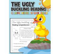 The Ugly Duckling Comprehension Workbook: Reading Questions & Vocabulary Activities to Improve Kids Reading and Thinking Skills.