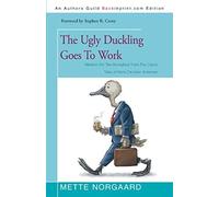 The Ugly Duckling Goes To Work