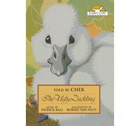 The Ugly Duckling, Told by Cher