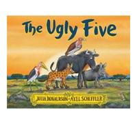 The Ugly Five by Julia Donaldson Inconnu (Auteur)