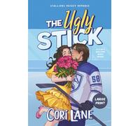 The Ugly Stick: A Clean & Wholesome Hockey Romance