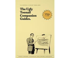 The Ugly Toenail Companion Guides: Five Field Guides for the 90-Day Toenail Reset Protocol