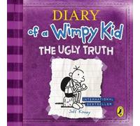 The Ugly Truth (Diary Of A Wimpy Kid Book 5)