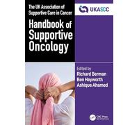 The UK Association of Supportive Care in Cancer Handbook of Supportive Oncology