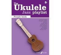 The Ukulele Jazz Playlist – Purple Book – Partition cordes pincées – Faber Music