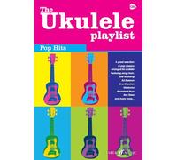 The Ukulele Playlist: Pop Hits