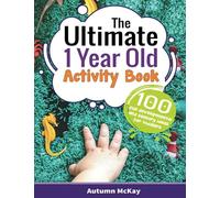 The Ultimate 1 Year Old Activity Book