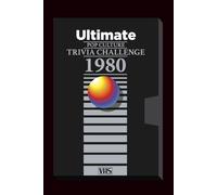 The Ultimate 1980 Pop Culture Trivia Challenge: Step back into the bold, loud, unforgettable world of 1980 with this ultimate 200-question trivia challenge!