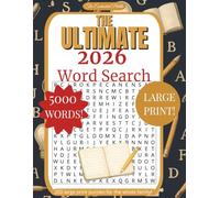 The Ultimate 2026 Word Search: 5000 Words in 200 Large Print Puzzles for All Year Fun