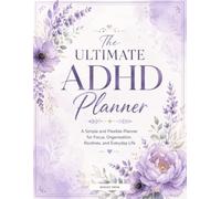 The Ultimate ADHD Planner
