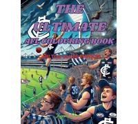 The Ultimate AFL Colouring Book: Carlton Blues Edition