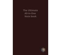 The Ultimate All-In-One Notebook: Infinity Journal: Write, Plan & Create | The Everything Notebook | MasterPlan: Notes, Planner & More | Synergy Journal: Organize Your Life