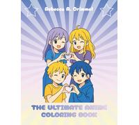 The Ultimate Anime Coloring Book