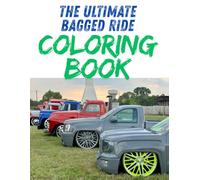 The Ultimate Bagged Ride Coloring Book