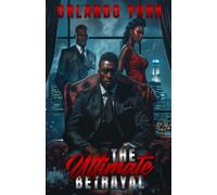 The Ultimate Betrayal