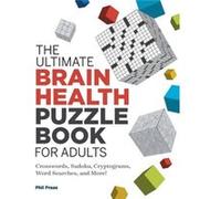 The Ultimate Brain Health Puzzle Book for Adults by Phil Fraas Phil Fraas (Auteur)