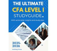 The Ultimate CFA level I Study Guide 2025-2026