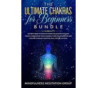The Ultimate Chakras For Beginners Bundle