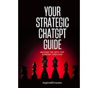 The Ultimate ChatGPT Prompt Guide for Aspiring Content Creators