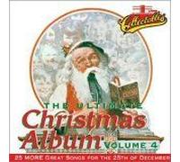 The Ultimate Christmas Album, Vol. 4