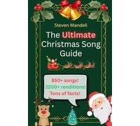 The Ultimate Christmas Song Guide