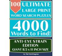 The ULTIMATE Collection of LARGE PRINT Word Search Puzzles: 100 Ultra-Comfort Puzzles - Anti-Eye Strain & Brain-Boosting Games for Seniors and Adults