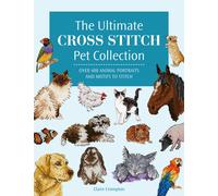 The Ultimate Cross Stitch Pet Collection