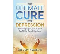 The Ultimate Cure For Depression