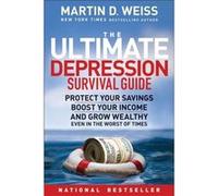 The Ultimate Depression Survival Guide by Weiss Martin D. Weiss Research Inc. Paperback Book Martin D. Weiss (Auteur)