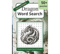 The Ultimate Dragon Word Search Puzzle Book: Word Searches with Easy to Read Print about Dragons, Fantasy, Mythical, Magic and more | 6x9 inches, 110 ... Vacations, Holiday and Relaxing Free Time