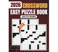 The Ultimate Easy Crossword Puzzle Book for Adults & Seniors: 90 Large Print Puzzles to Stimulate Your Mind, Reduce Stress, and Keep Your Brain Sharp at Any Age
