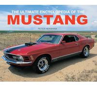 The Ultimate Encyclopedia of the Mustang (7)