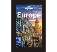 THE ULTIMATE EUROPE TRAVEL GUIDE: Expert Itineraries, Local Secrets, and Stunning Destinations for Every Budget