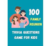 The Ultimate Family Reunion Trivia Game: 100 Family Reunion Trivia Questions , Fun Questions for All Ages , All Laughs