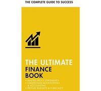 The Ultimate Finance Book: Master Profit Statements, Understand Bookkeeping & Accounting, Prepare Budgets & Forecasts - [Version Originale] Inconnu (Auteur)