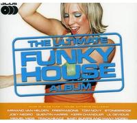 THE ULTIMATE FUNKY HOUSE ALBUM 3 CD NEUF UOTOWN/OKURA/D.S.L./STONEBRIDGE/+