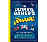 The Ultimate Gamer's Journal