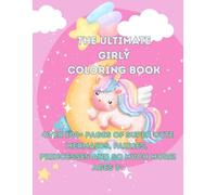 The ultimate girly coloring book