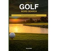 The Ultimate Golf Word Search: 50 Puzzles for Golf Lovers - Medium & Hard Difficulty