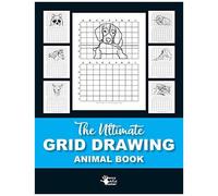 The Ultimate Grid Animal Drawing Book: Over 40 Different Animal Grid Drawing Sheets (1)