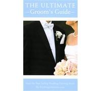 The Ultimate Groom's Guide Alex Lluch, Michael Meredith (Auteur)