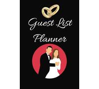 The Ultimate Guest List Planner