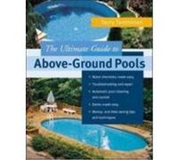 The Ultimate Guide to Above-Ground Pools Tamminen, Terry (Auteur)
