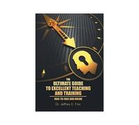 The Ultimate Guide To Excellent Teaching And Training