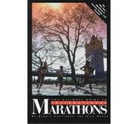 The Ultimate Guide to International Marathons Dennis Craythorn, Rich Hanna (Auteur)