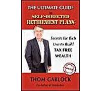 The Ultimate Guide To Self-Directed Retirement Plans